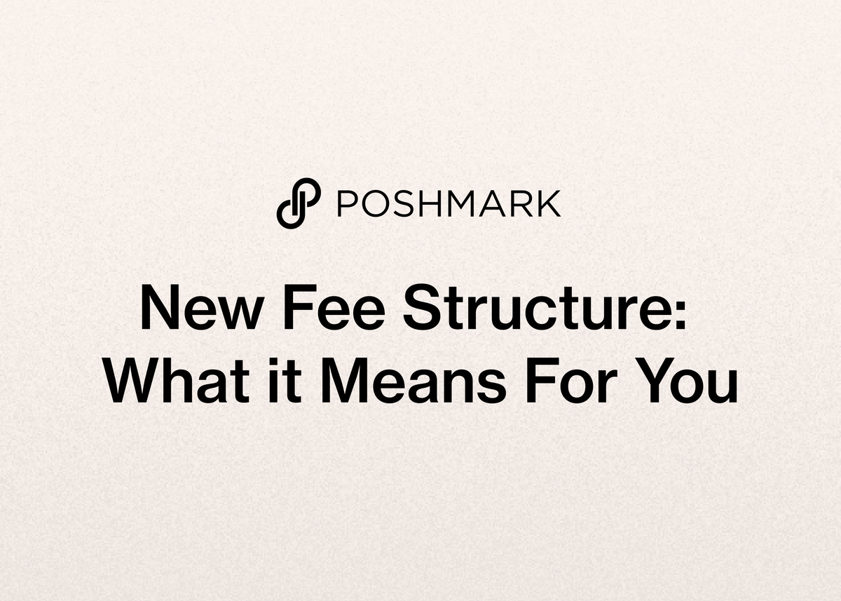 New Poshmark Fee Structure: What it Means For You