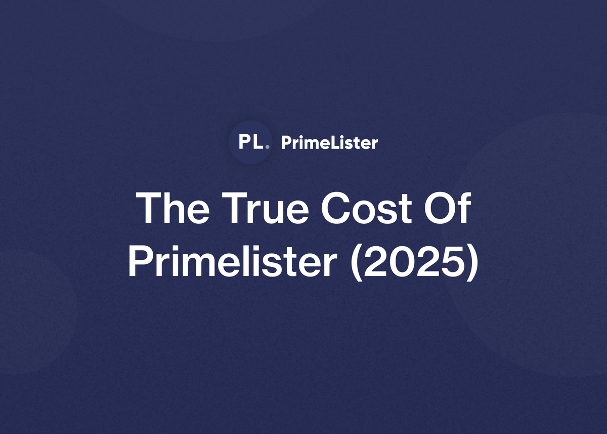 The True Cost Of Primelister (2025)