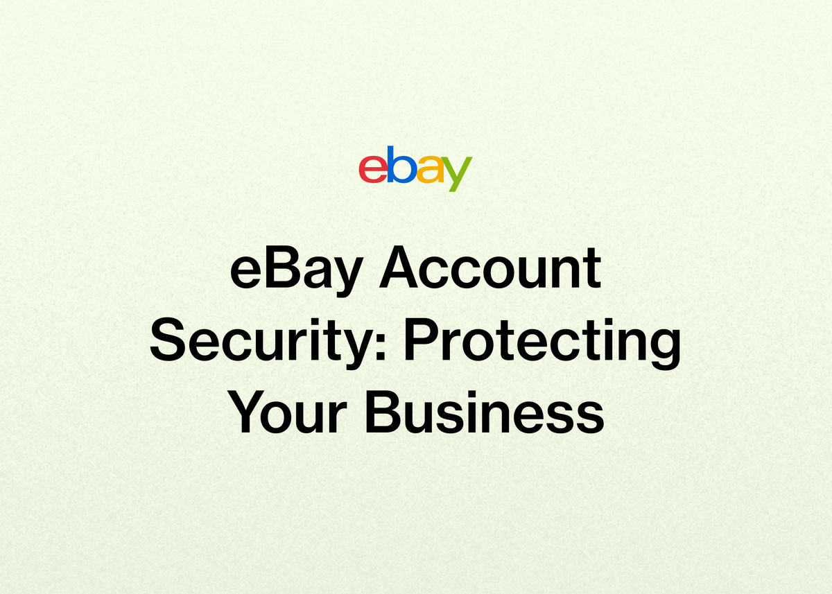 eBay Account Security: Protecting Your Business