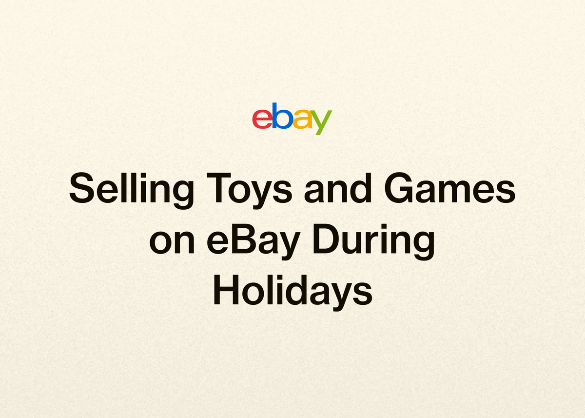 Selling Toys and Games on eBay During Holidays
