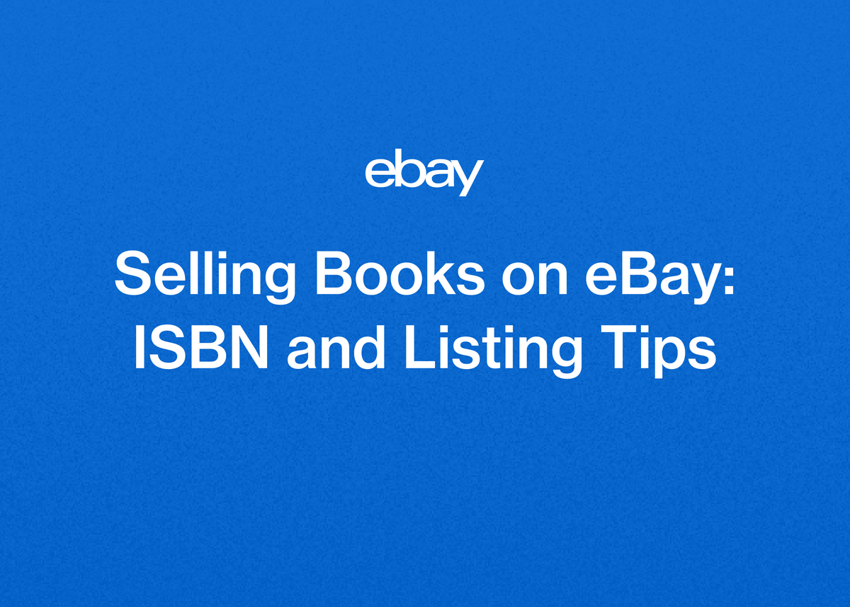 Selling Books on eBay: ISBN and Listing Tips