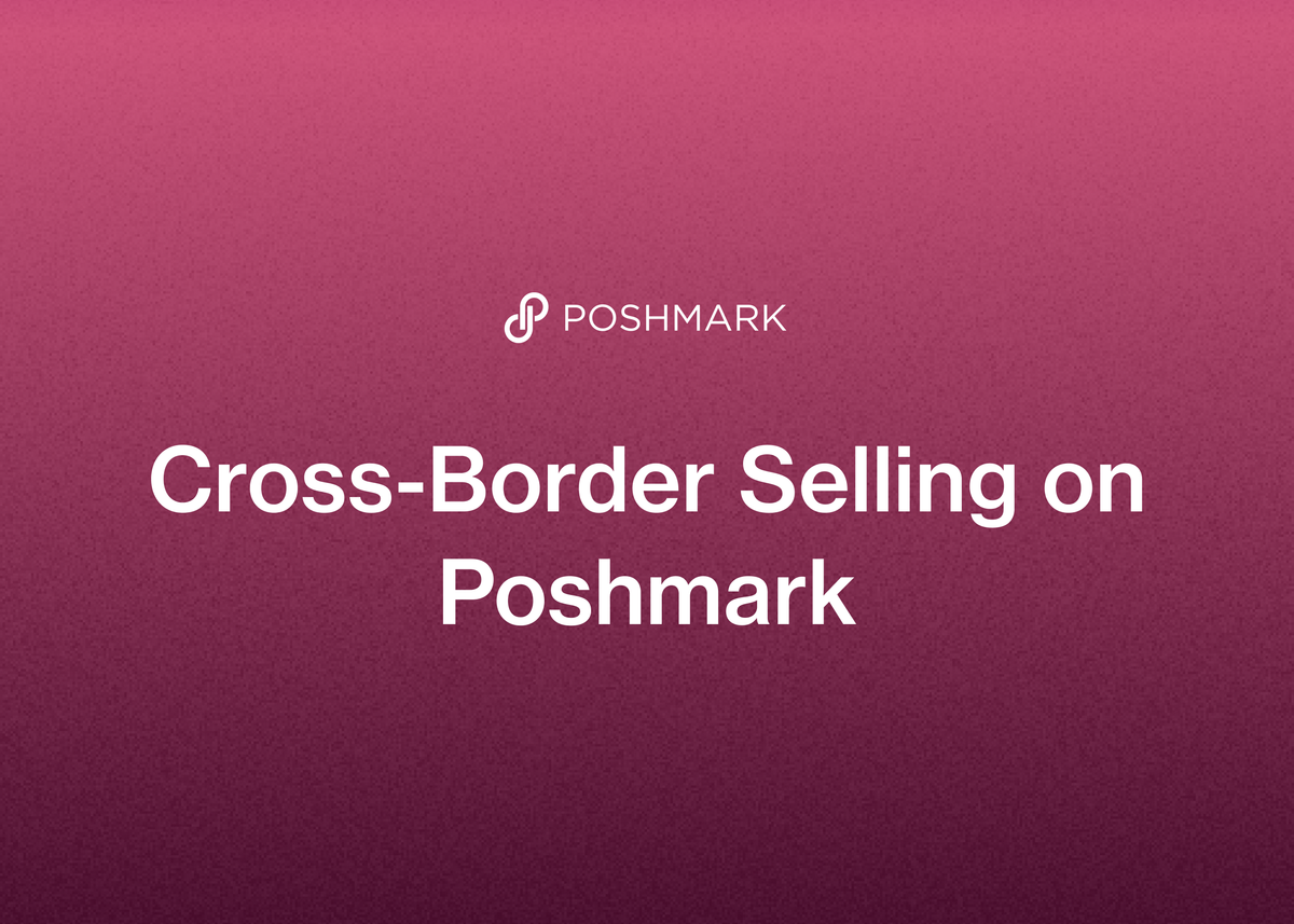 Cross-Border Selling on Poshmark