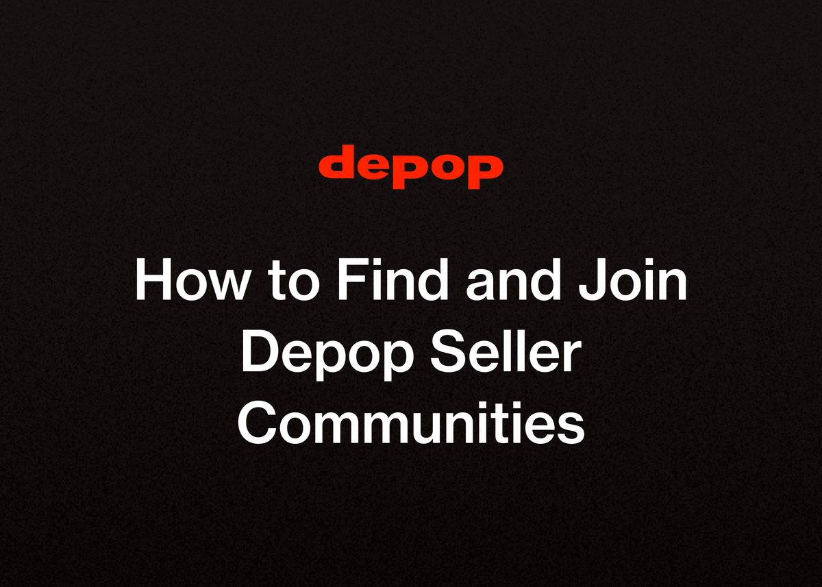 How to Find and Join Depop Seller Communities