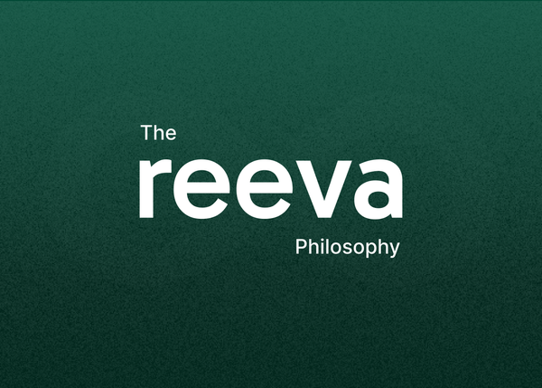 The Reeva Philosophy