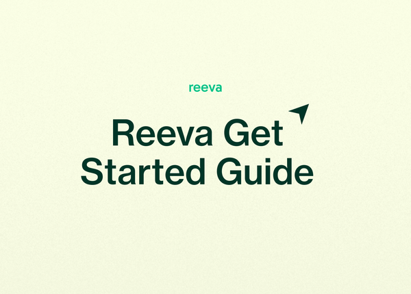 Welcome to Reeva: Get Started Guide