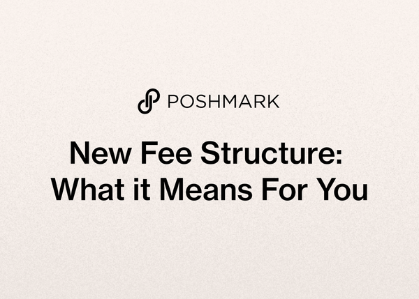 New Poshmark Fee Structure: What it Means For You