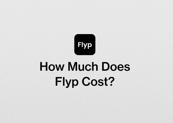How Much Does Flyp Cost?