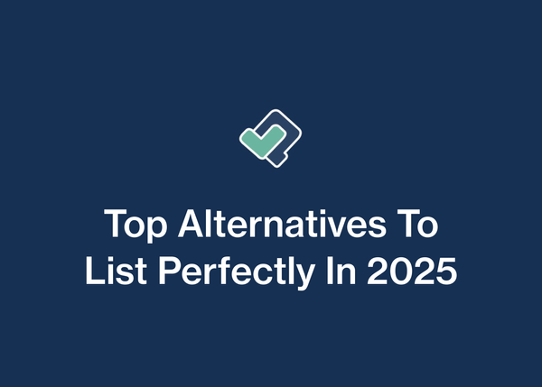 Top Alternatives To List Perfectly In 2025