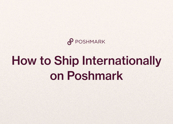 How to Ship Internationally on Poshmark