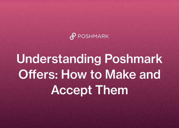 Understanding Poshmark Offers: How to Make and Accept Them