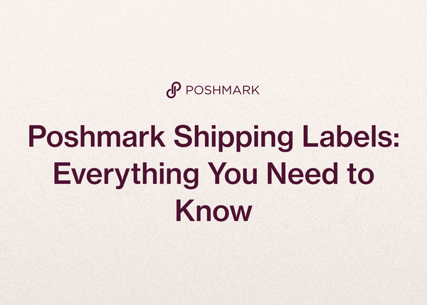 Poshmark Shipping Labels: Everything You Need to Know