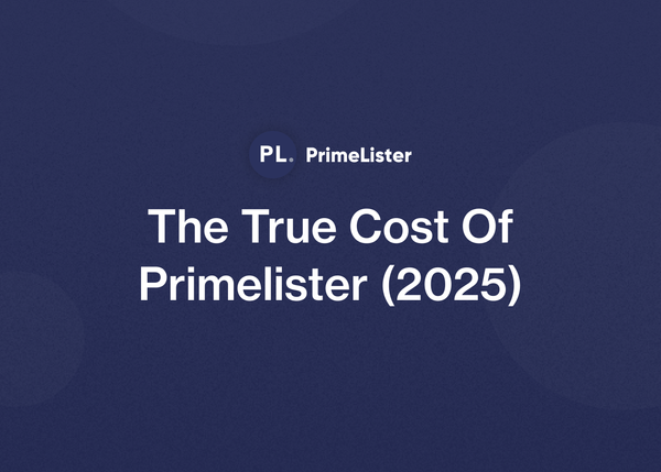The True Cost Of Primelister (2025)