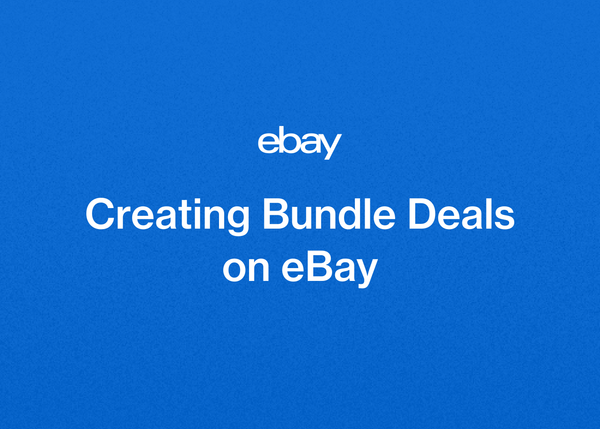 Creating Bundle Deals on eBay