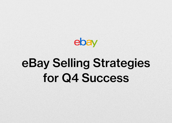 eBay Selling Strategies for Q4 Success