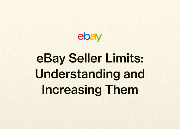 eBay Seller Limits: Understanding and Increasing Them