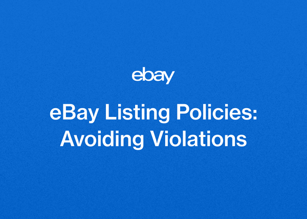 eBay Listing Policies: Avoiding Violations