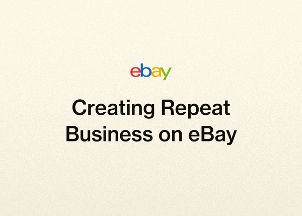 Creating Repeat Business on eBay