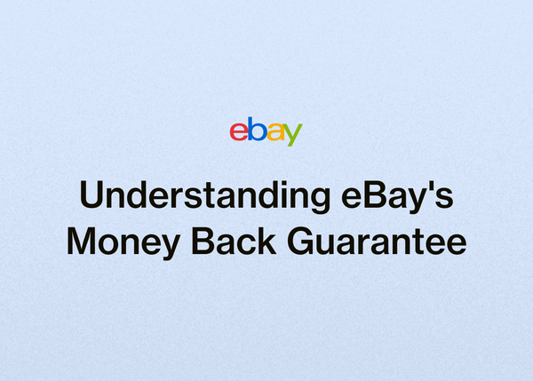 Understanding eBay's Money Back Guarantee