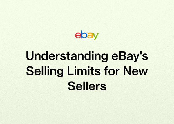 Understanding eBay's Selling Limits for New Sellers