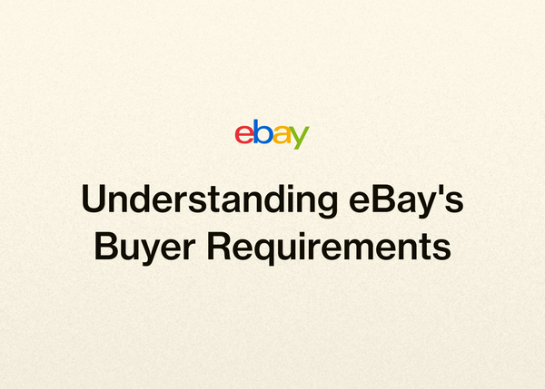 Understanding eBay's Buyer Requirements