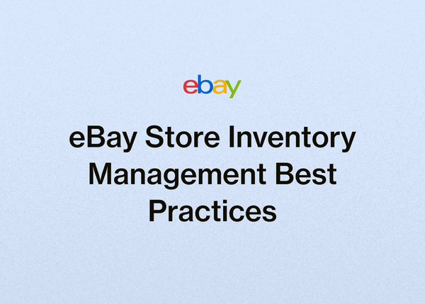 eBay Store Inventory Management Best Practices
