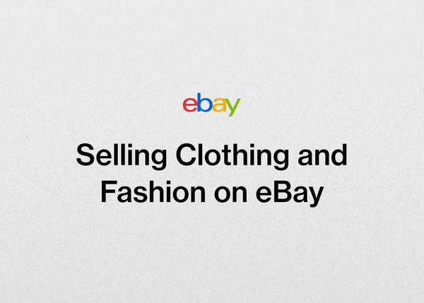 Selling Clothing and Fashion on eBay