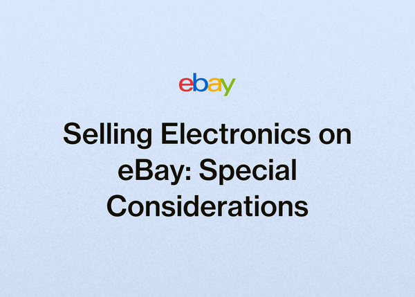 Selling Electronics on eBay: Special Considerations
