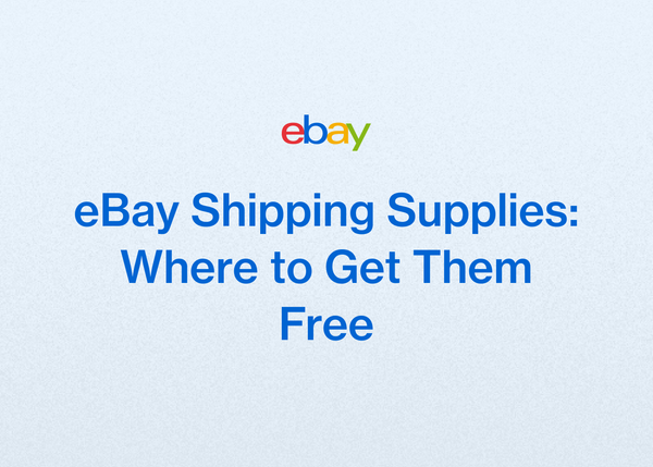 eBay Shipping Supplies: Where to Get Them Free