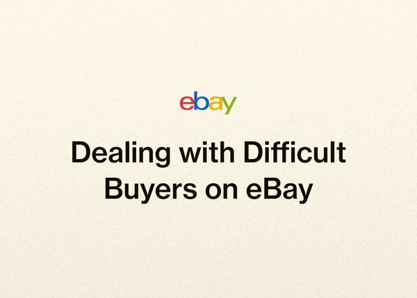 Dealing with Difficult Buyers on eBay