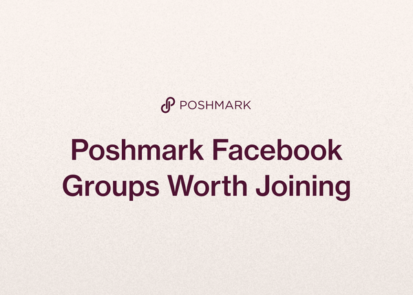 Poshmark Facebook Groups Worth Joining