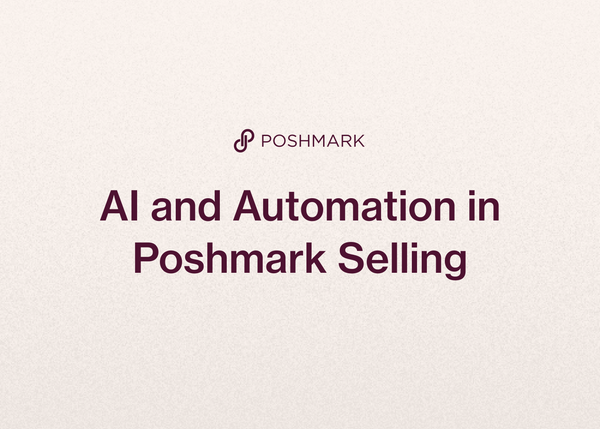 AI and Automation in Poshmark Selling