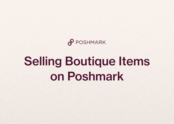 Selling Boutique Items on Poshmark