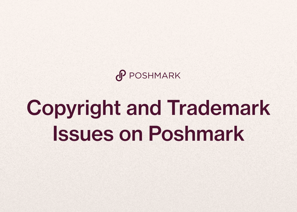 Copyright and Trademark Issues on Poshmark